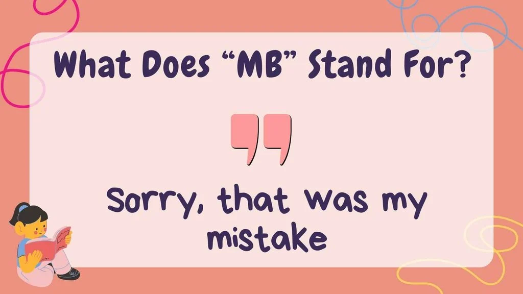 What Does “MB” Stand For?