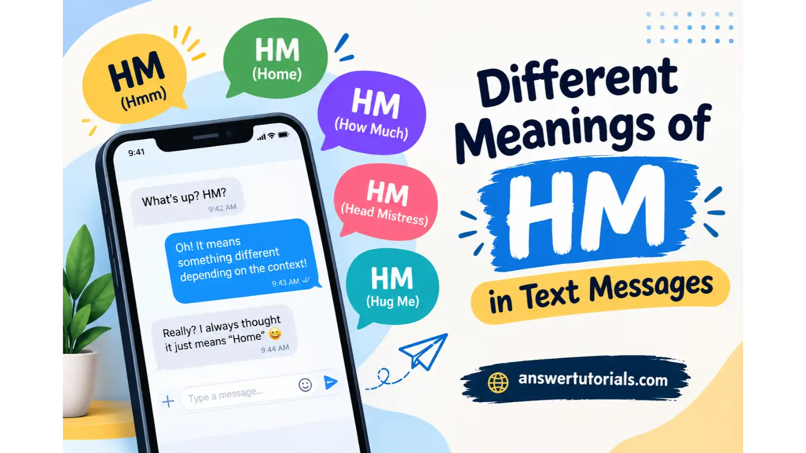 Different Meanings of HM in Text Messages