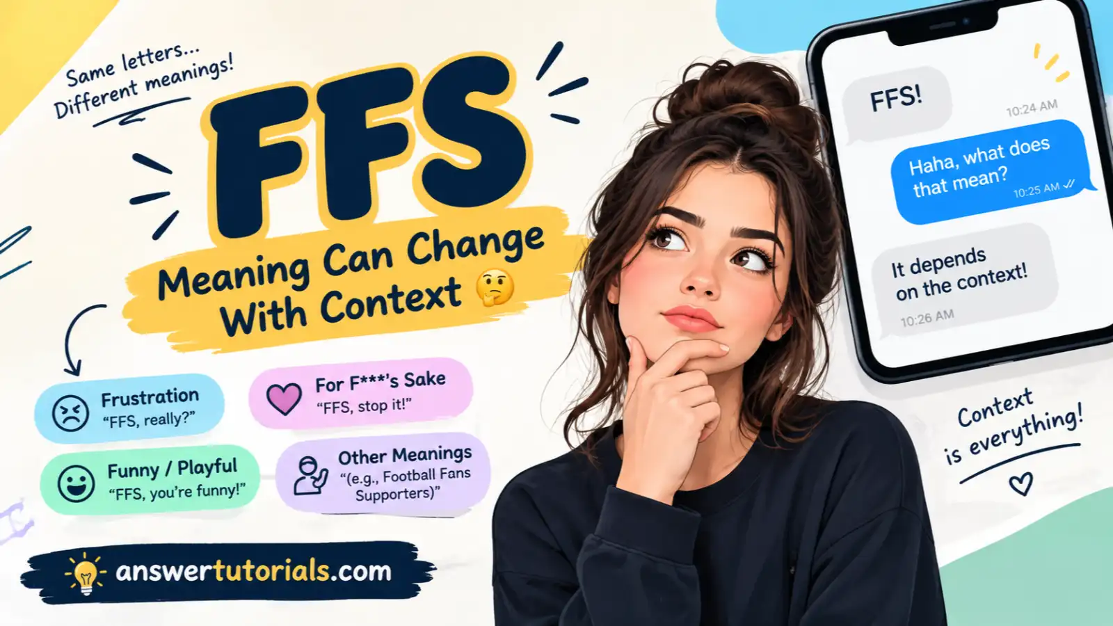 FFS Meaning Can Change With Context 🤔