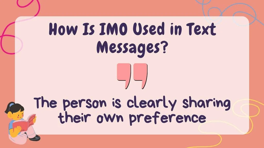 How Is IMO Used in Text Messages?