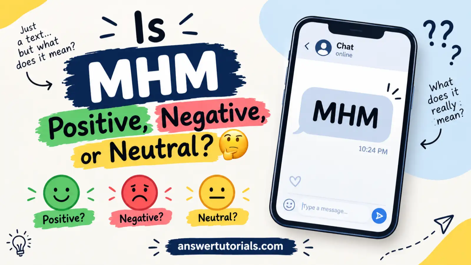 Is MHM Positive, Negative, or Neutral? 🤔