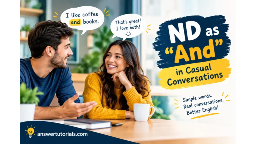 ND as “And” in Casual Conversations