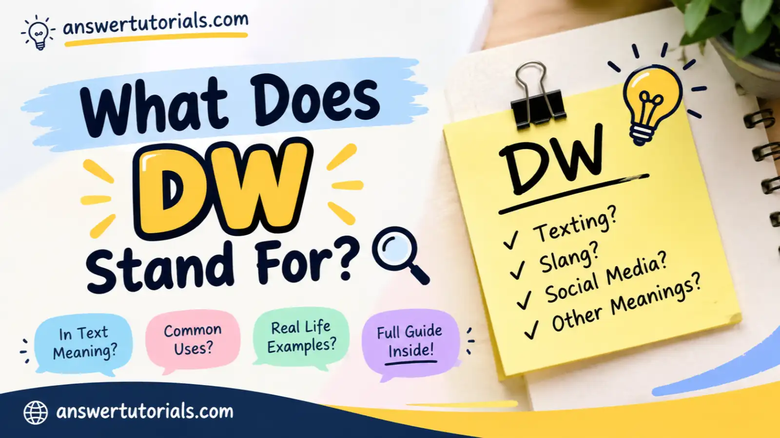 What Does DW Stand For? 🔎