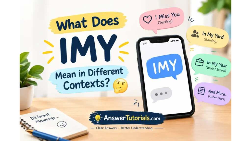 What Does IMY Mean in Different Contexts? 🤔