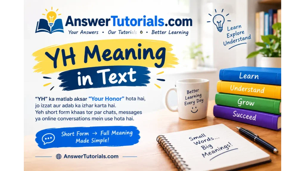 What Does YH Mean in Text?