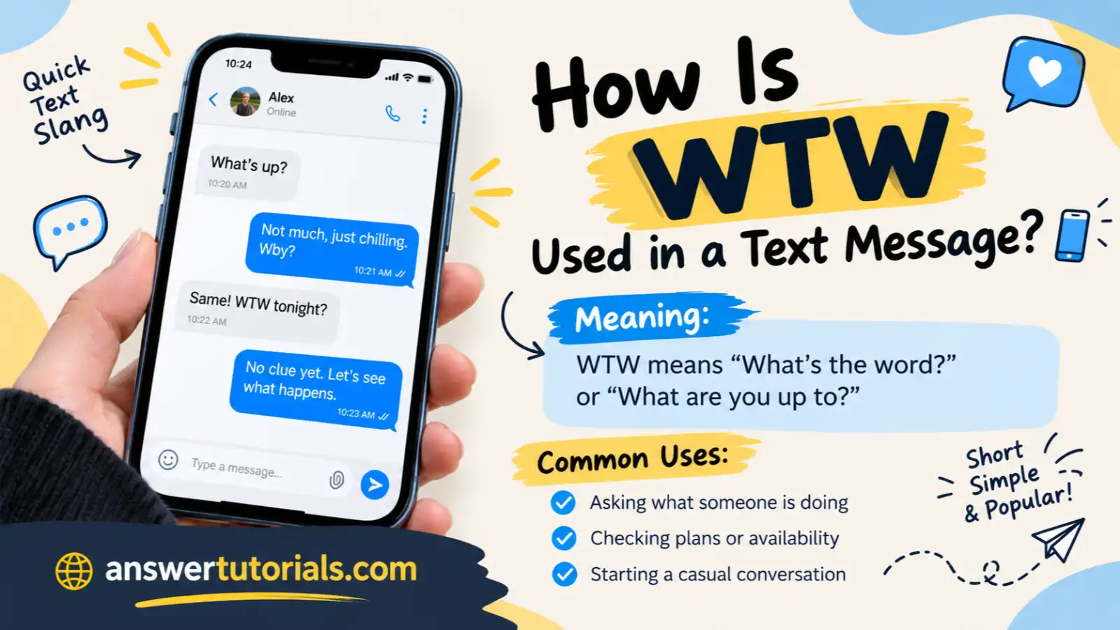 How Is WTW Used in a Text Message