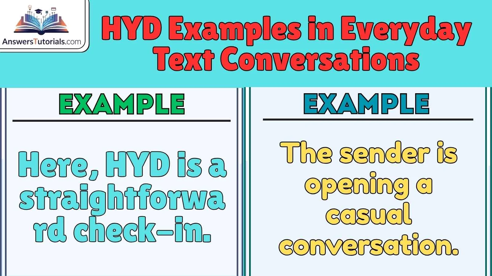 HYD Examples in Everyday Text Conversations