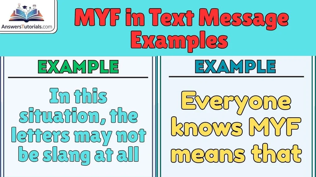 MYF in Text Message Examples