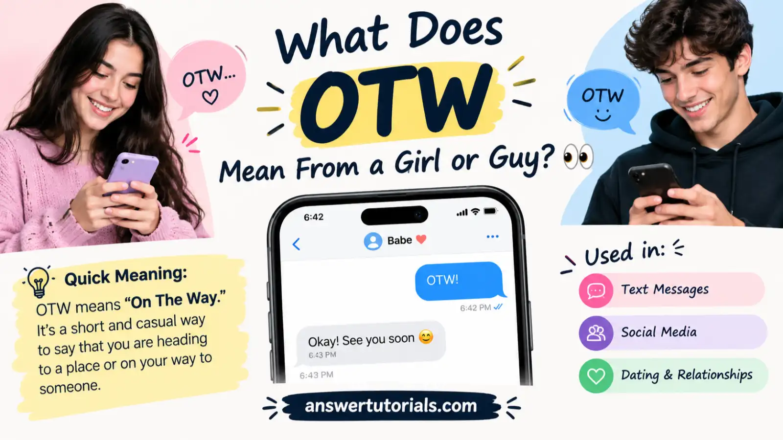What Does OTW Mean From a Girl or Guy