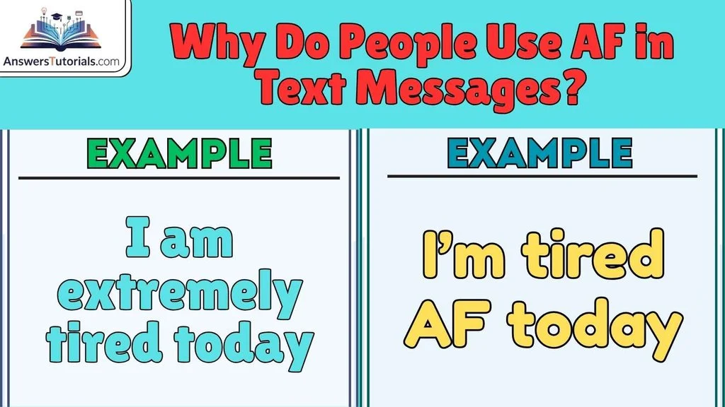 Why Do People Use AF in Text Messages