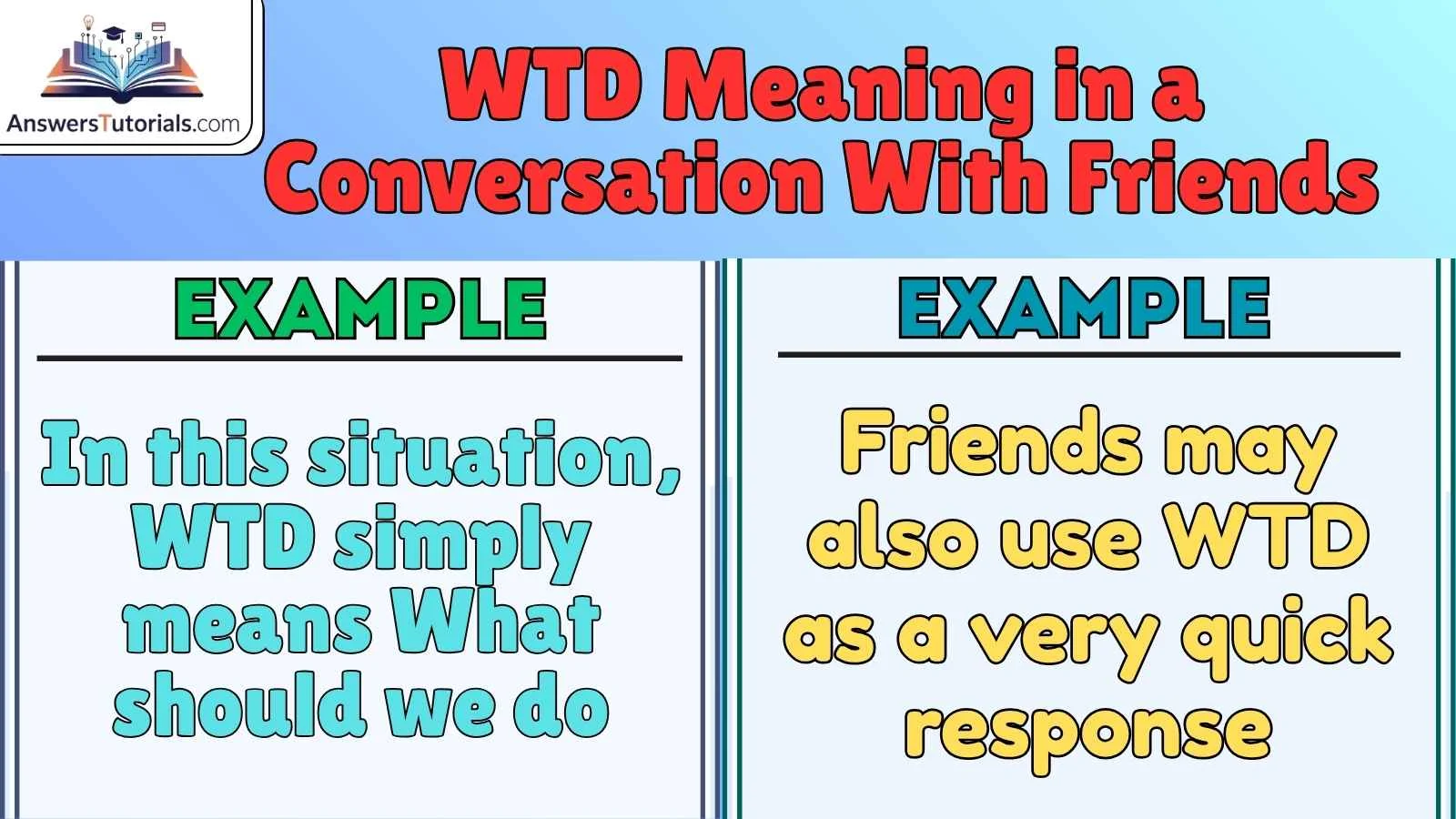 WTD Meaning in a Conversation With Friends
