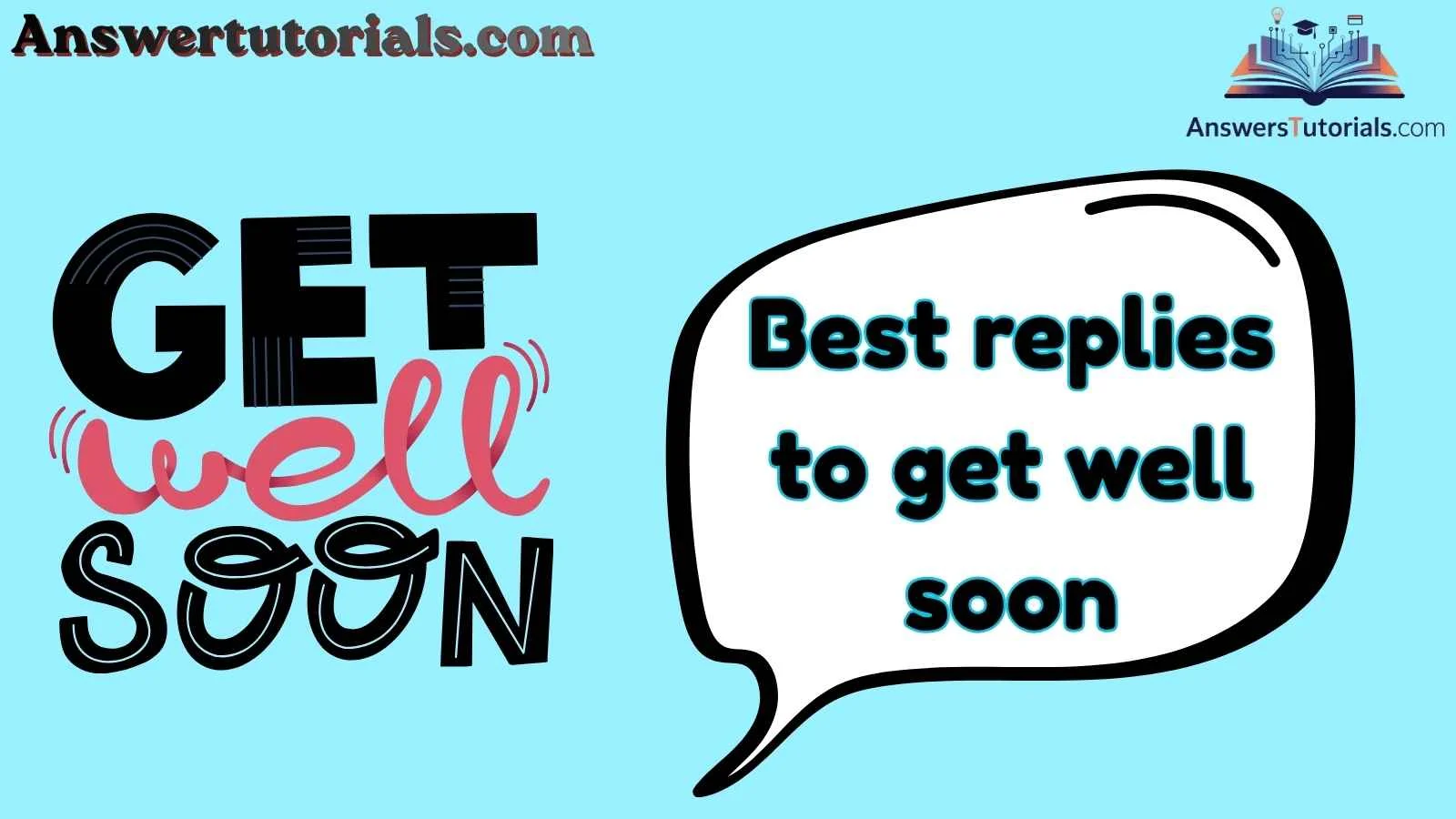 Best replies to get well soon