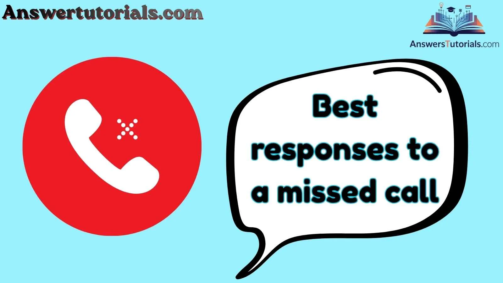 Best responses to a missed call