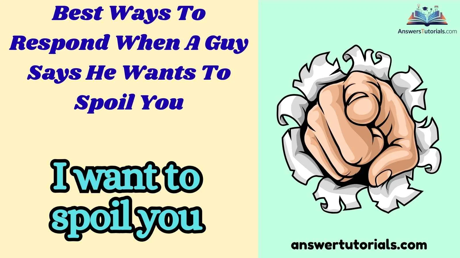 Best Ways To Respond When A Guy Says He Wants To Spoil You