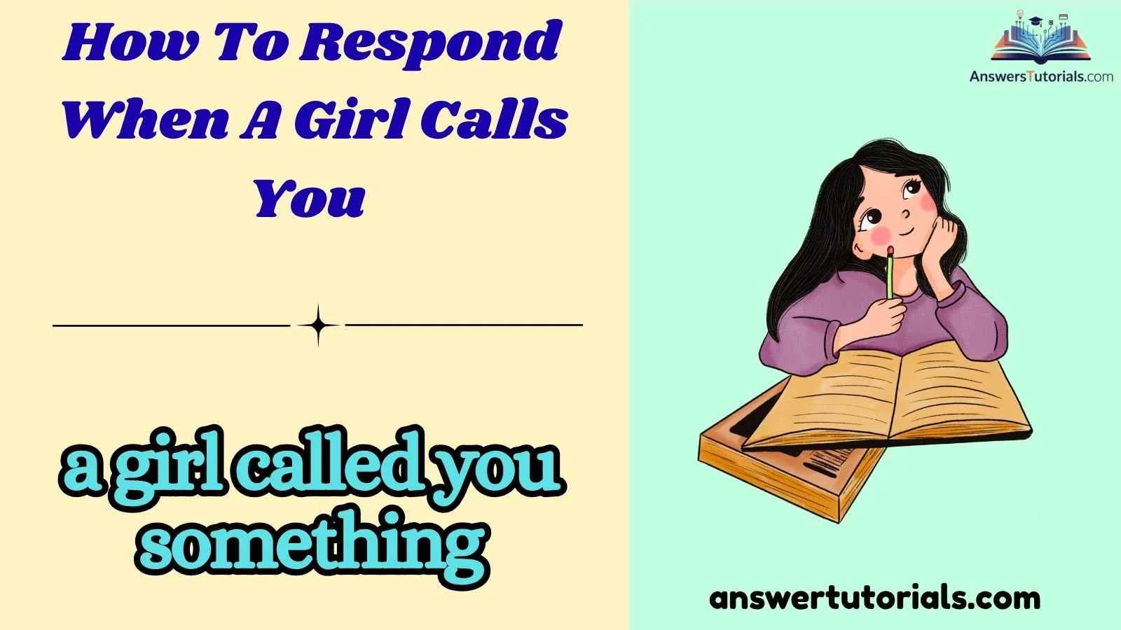 How To Respond When A Girl Calls You